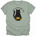 This is How Trust Dies T-Shirt