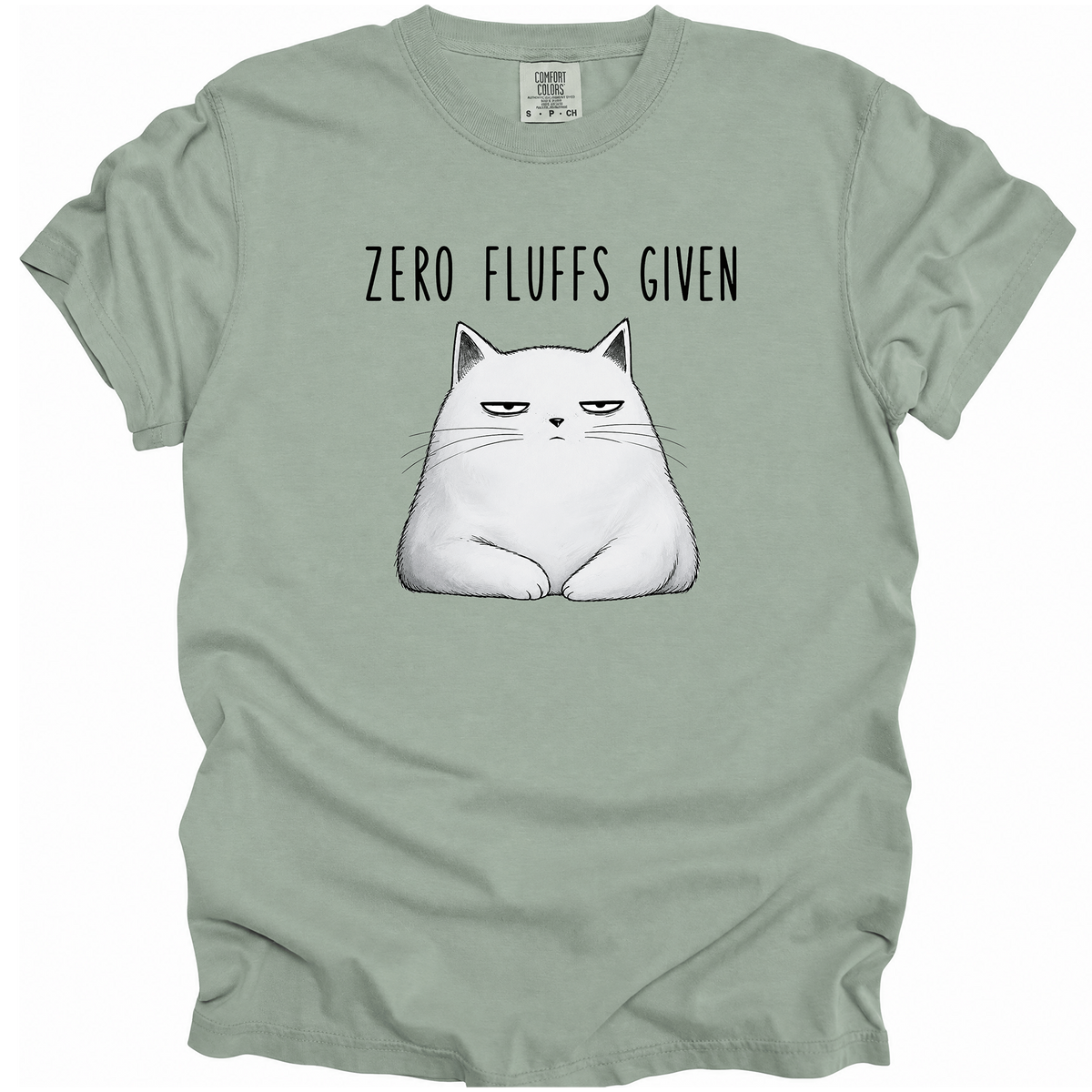 Zero Fluffs Given T-Shirt