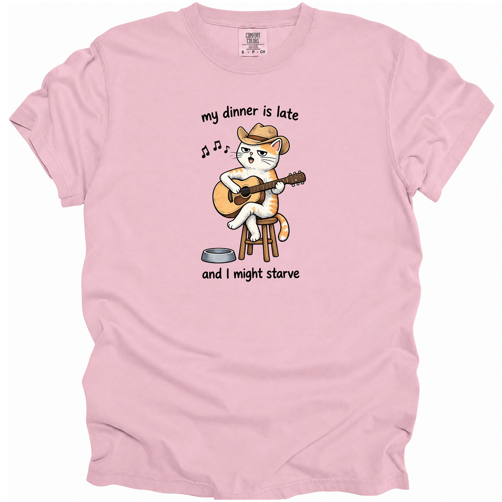 My Dinner Is Late T-Shirt