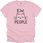 Ew, People T-Shirt