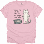 Excuse Me T-Shirt