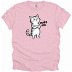 Make Me T-Shirt
