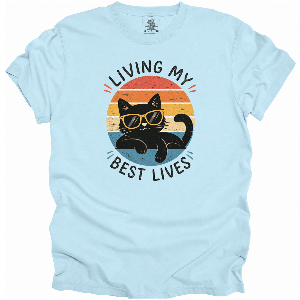 Living My Best Lives T-Shirt