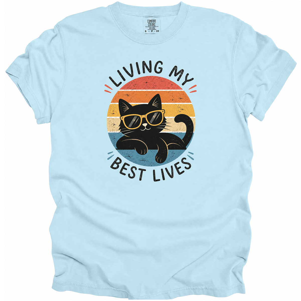 Living My Best Lives T-Shirt