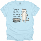Excuse Me T-Shirt