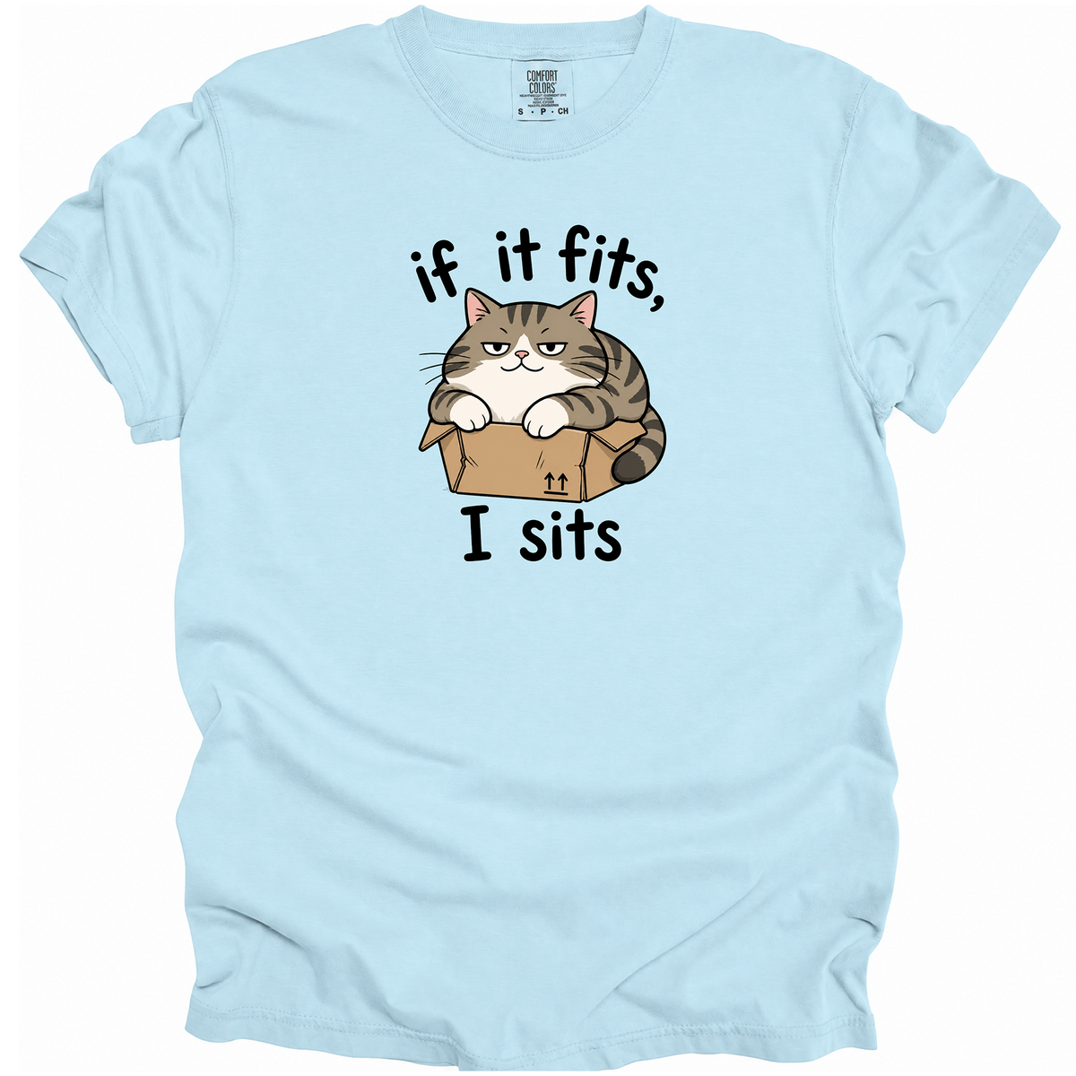 If It Fits, I Sits T-Shirt
