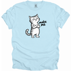 Make Me T-Shirt
