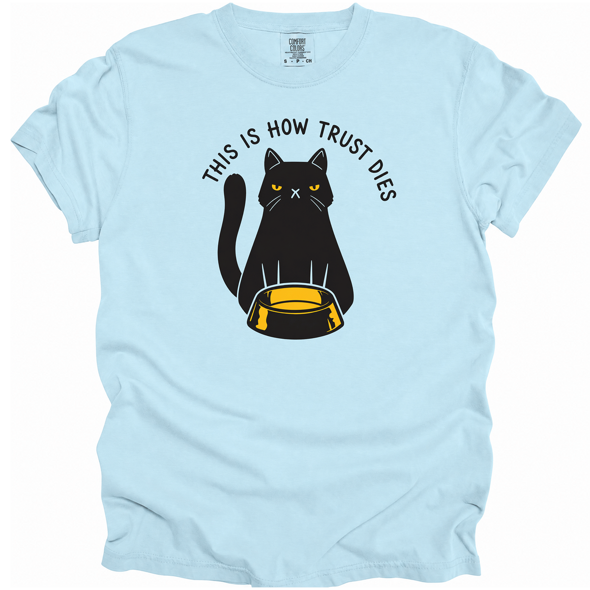 This is How Trust Dies T-Shirt