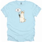 WTF, Over. T-Shirt