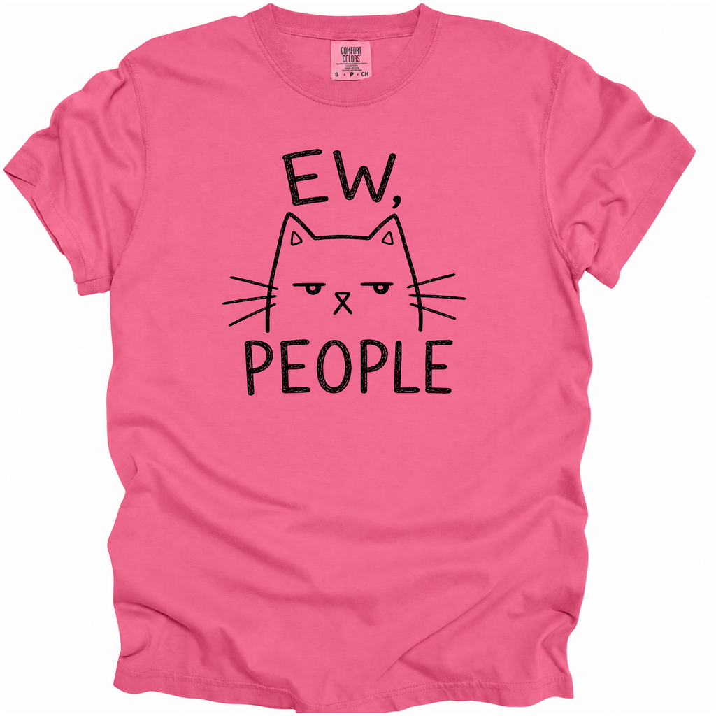 Ew, People T-Shirt