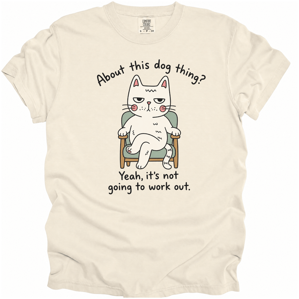 About This Dog Thing T-Shirt