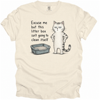 Excuse Me T-Shirt