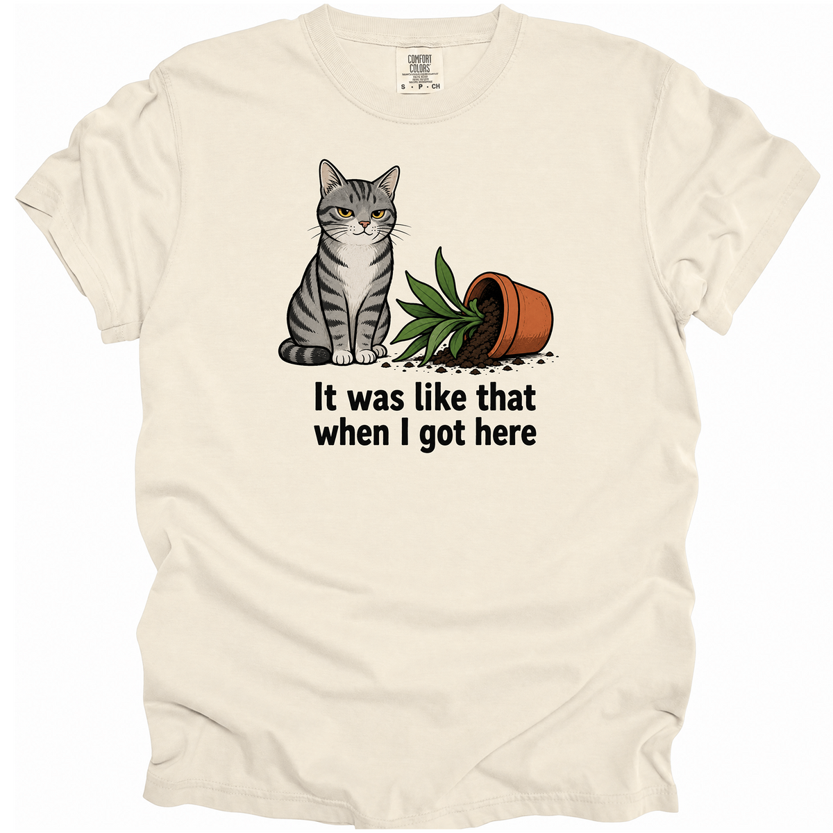 It Was Like That T-Shirt