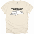 I Shall Die of Starvation T-Shirt