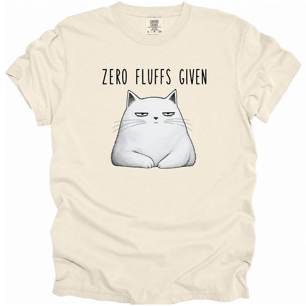 Zero Fluffs Given T-Shirt