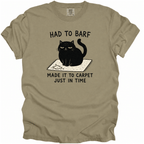 Had to Barf T-Shirt