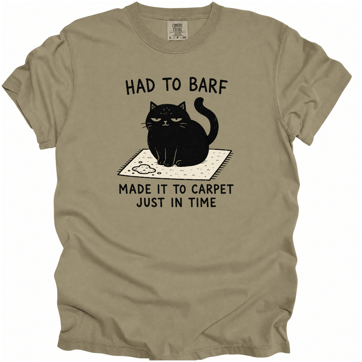 Had to Barf T-Shirt