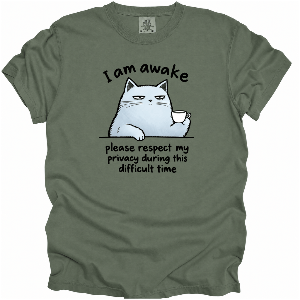 I Am Awake T-Shirt