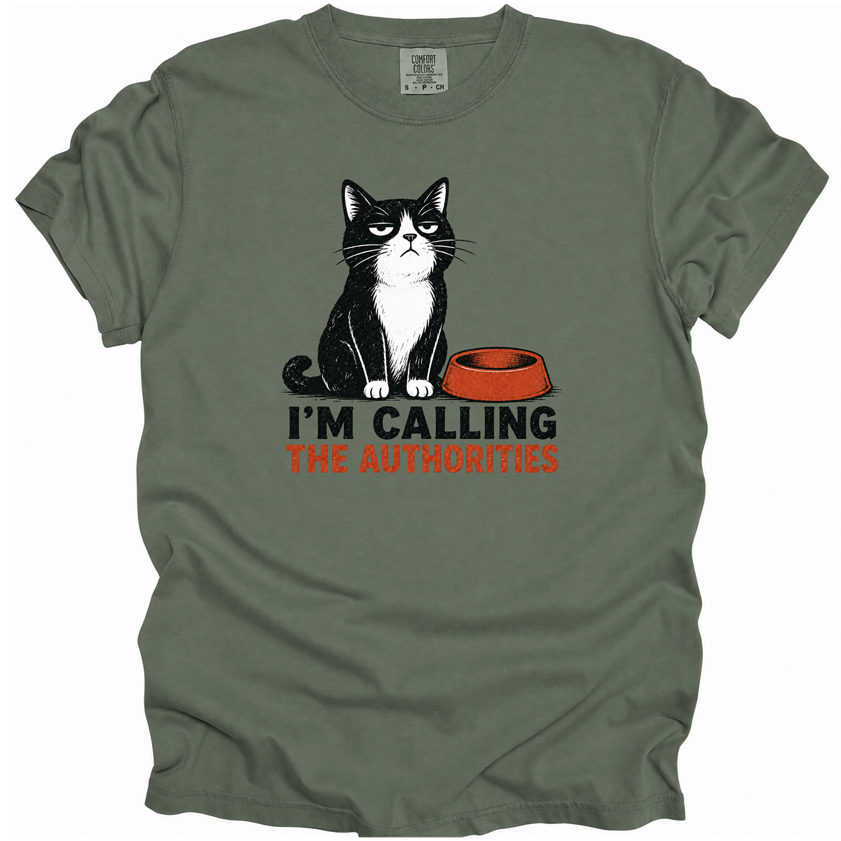 I'm Calling the Authorities T-Shirt