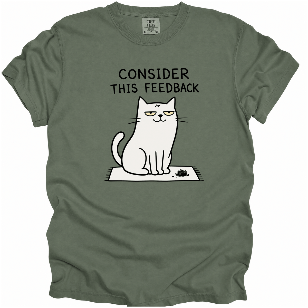 Consider This Feedback T-Shirt