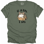If It Fits, I Sits T-Shirt