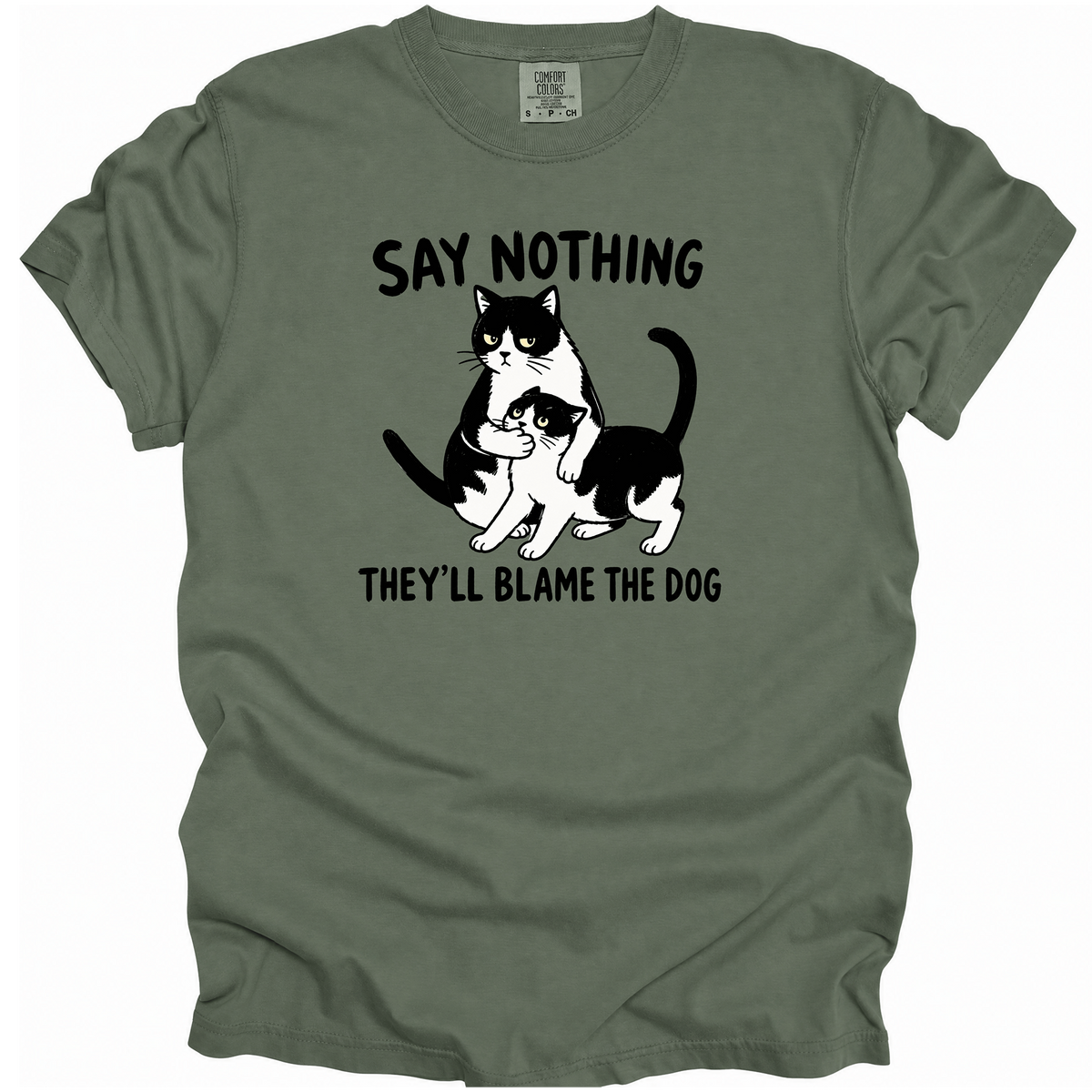 Say Nothing T-Shirt