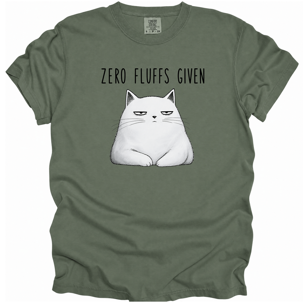 Zero Fluffs Given T-Shirt