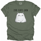 Zero Fluffs Given T-Shirt