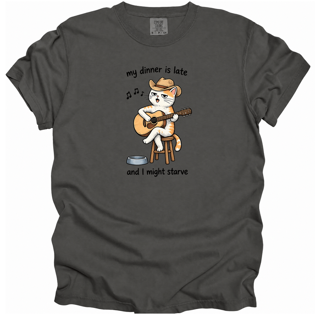 My Dinner Is Late T-Shirt