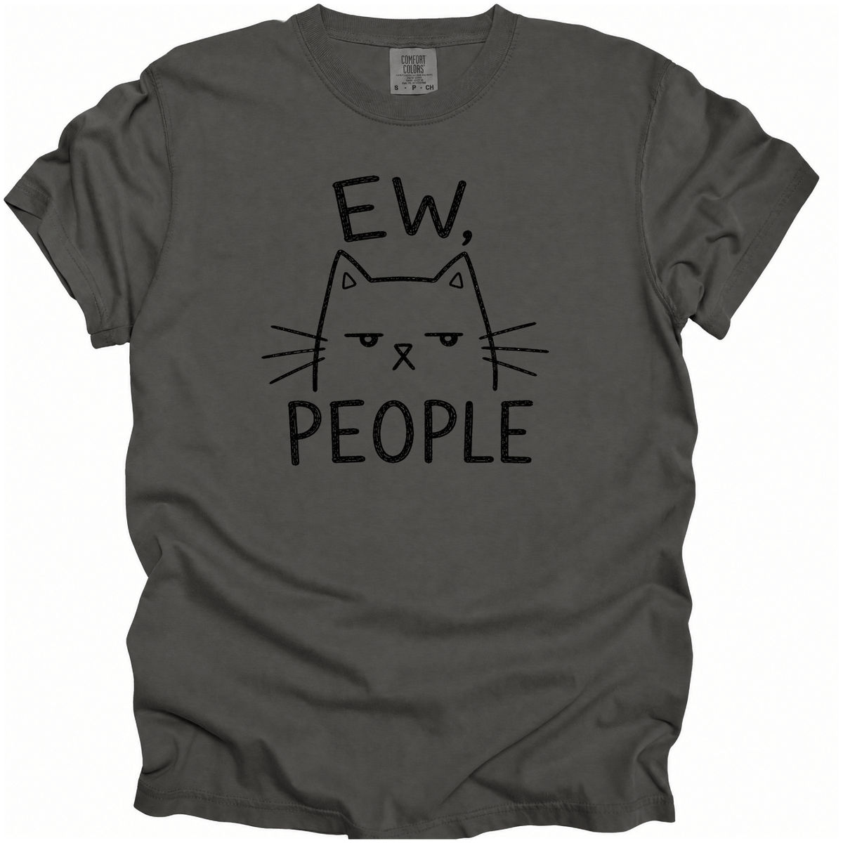 Ew, People T-Shirt