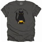This is How Trust Dies T-Shirt