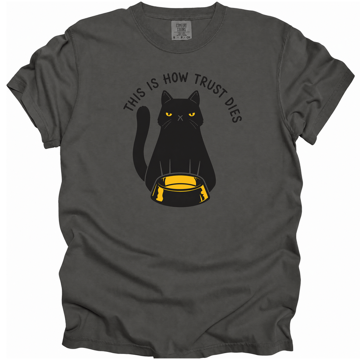 This is How Trust Dies T-Shirt