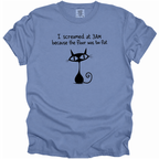 I Screamed at 3AM T-Shirt