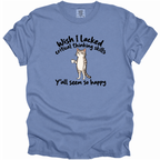 Wish I Lacked Critical Thinking Skills T-Shirt