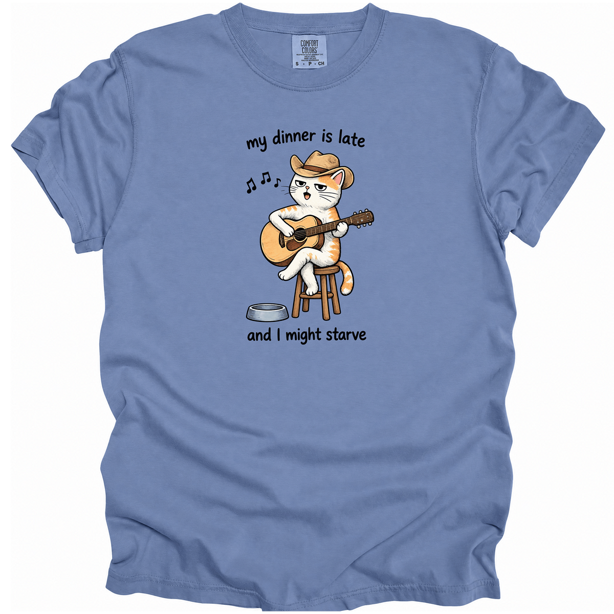 My Dinner Is Late T-Shirt