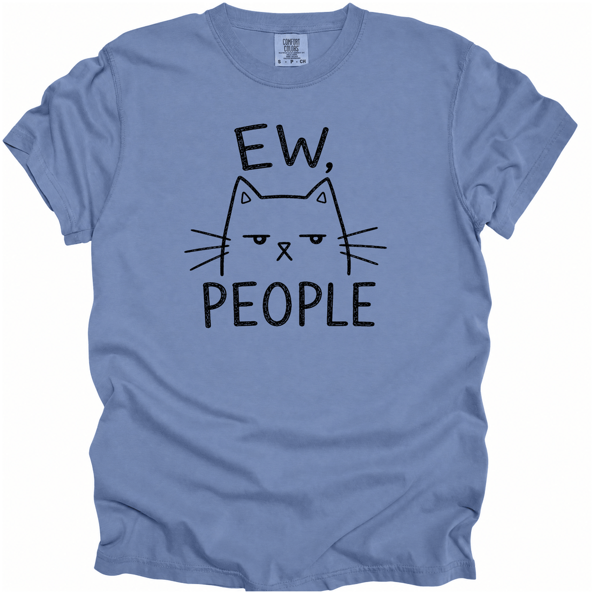 Ew, People T-Shirt