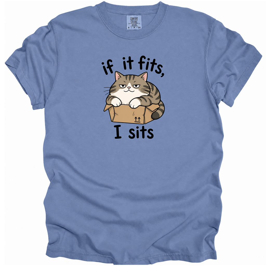 If It Fits, I Sits T-Shirt