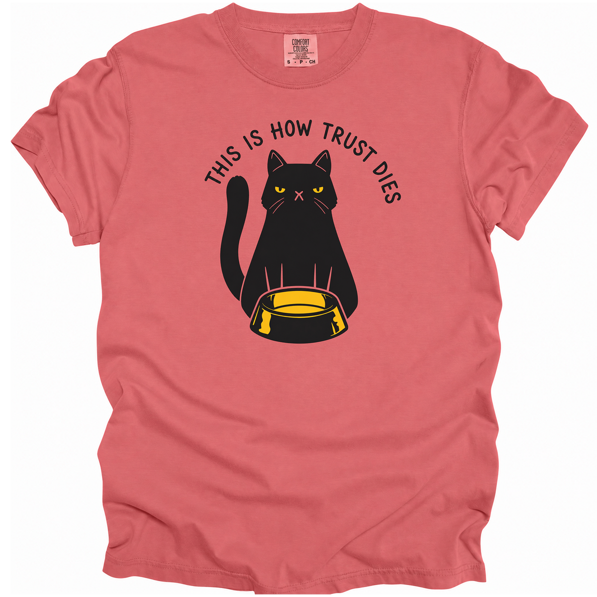 This is How Trust Dies T-Shirt