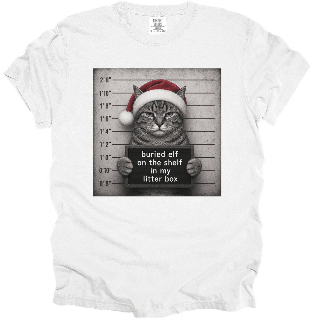 I Buried Elf on the Shelf T-Shirt